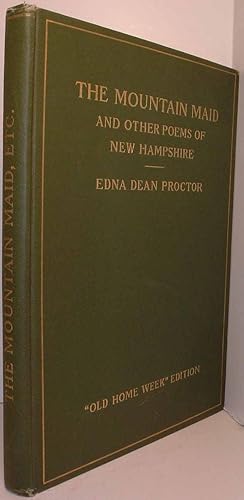 The Mountain Maid and Other Poems of New Hampshire