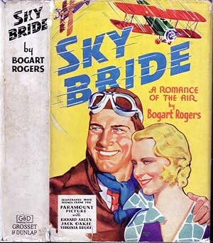 Immagine del venditore per Sky Bride. A Romance of the Air venduto da Babylon Revisited Rare Books
