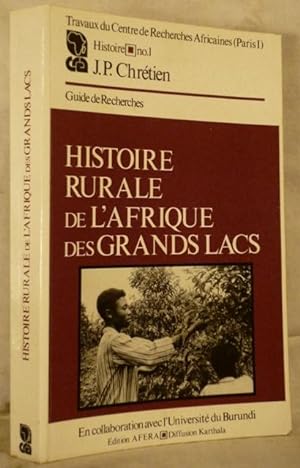 Imagen del vendedor de HISTOIRE RURALE de L'AFRIQUE des GRANDS LACS. a la venta por Apart