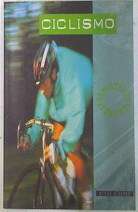 Seller image for Ciclismo for sale by Almacen de los Libros Olvidados