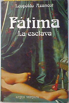 Imagen del vendedor de Fatima la esclava a la venta por Almacen de los Libros Olvidados