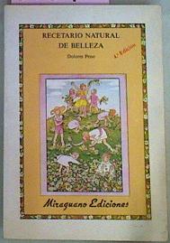 Seller image for Recetario Natural De Belleza for sale by Almacen de los Libros Olvidados