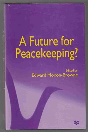 Imagen del vendedor de A Future for Peacekeeping? a la venta por Riverwash Books (IOBA)