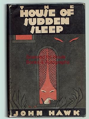 The House of Sudden Sleep