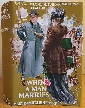 Seller image for WHEN A MAN MARRIES for sale by MARIE BOTTINI, BOOKSELLER
