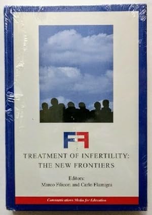 Treatment of Infertility The new Frontiers