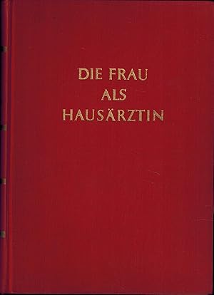 Dr. Med. Anna Fischer-Duckelmann - Die Frau Als Hausarztin