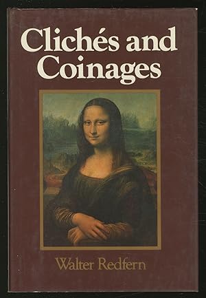 Image du vendeur pour Clichs and Coinages mis en vente par Between the Covers-Rare Books, Inc. ABAA