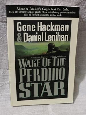 Wake of the Perdido Star