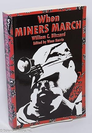 When Miners March