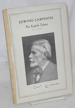 Imagen del vendedor de Edward Carpenter: the English Tolstoi a la venta por Bolerium Books Inc.