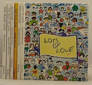 Seller image for God Bless Love; The Best of Love; All Our Love; Lots of Love; The Facts of Love; Vote For Love. for sale by Leakey's Bookshop Ltd.