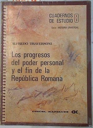 Imagen del vendedor de Los progresos del poder personal y el fin de la Repblica Romana a la venta por Almacen de los Libros Olvidados