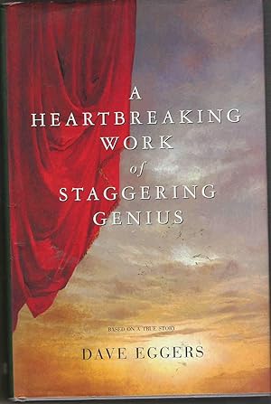 Imagen del vendedor de A Heartbreaking Work of Staggering Genius a la venta por Raymond Tait