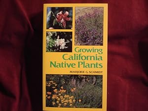 Immagine del venditore per Growing California Native Plants. venduto da BookMine