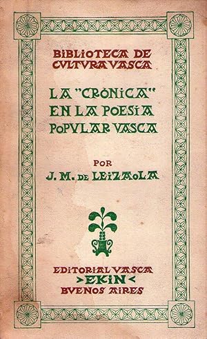 Imagen del vendedor de LA CRONICA EN LA POESIA VASCA. Estudios sobre la poesia vasca a la venta por Buenos Aires Libros