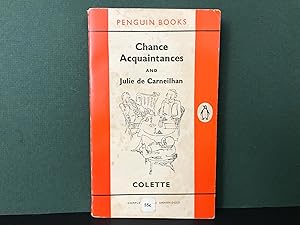 Seller image for Chance Acquaintances and Julie de Carneilhan for sale by Bookwood