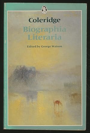 Bild des Verkufers fr Biographia Literaria, or Biographical Sketches of My Literary Life and Opinions zum Verkauf von Between the Covers-Rare Books, Inc. ABAA