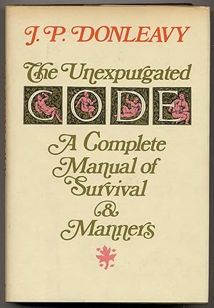 Seller image for The Unexpurgated Code: A Complete Manual of Survival and Manners for sale by Between the Covers-Rare Books, Inc. ABAA