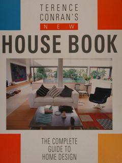 New HOUSE BOOK. The Complete Guide to Home Design.