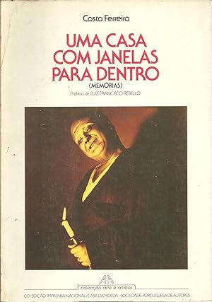 UMA CASA COM JANELAS PARA DENTRO (Memórias)