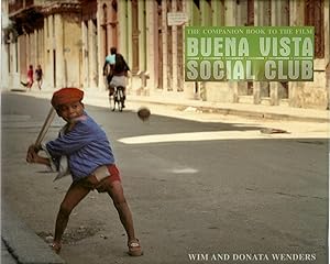 THE COMPANION BOOK TO THE FILM BUENA VISTA SOCIAL CLUB