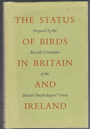 Immagine del venditore per The Status of Birds in Britain and Ireland venduto da Michael Moons Bookshop, PBFA