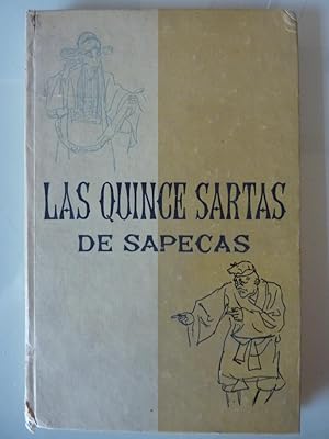 "LAS QUINCE SARTAS DE SAPECAS. Opera Kunchui. Obra original de Chu Su - chen. Revisado per Chou C...