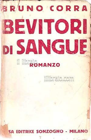 Imagen del vendedor de Bevitori di sangue a la venta por IL LIBRAIO