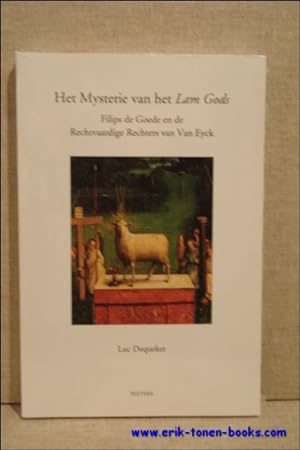 Bild des Verkufers fr Mysterie van het Lam Gods, Filips de Goede en de Rechtvaardige Rechters van Van Eyck. zum Verkauf von BOOKSELLER  -  ERIK TONEN  BOOKS