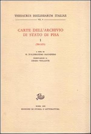 Bild des Verkufers fr Carte dell'Archivio di Stato di Pisa. Vol.1: 780-1070. zum Verkauf von FIRENZELIBRI SRL