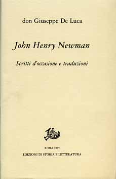 Seller image for John Henry Newman. Scritti d'occasione e traduzioni. for sale by FIRENZELIBRI SRL