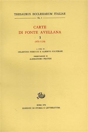 Bild des Verkufers fr Carte di Fonte Avellana. Vol.I: 975-1139. zum Verkauf von FIRENZELIBRI SRL