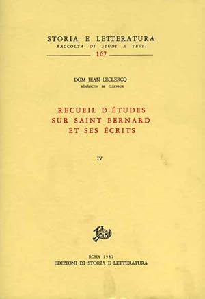 Image du vendeur pour Recueil d'etudes sur saint Bernard et ses crits. Vol.IV. mis en vente par FIRENZELIBRI SRL