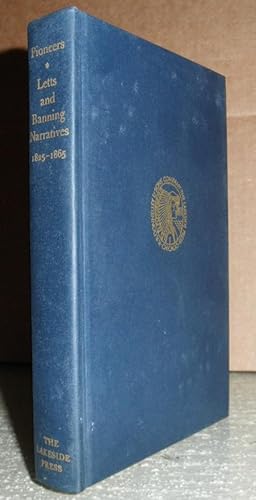 Pioneers Narratives of Noah Harris Letts and Thomas Allen Banning, 1825-1865