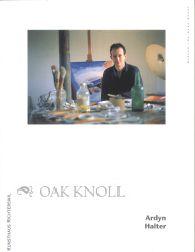 Bild des Verkufers fr ARDYN HALTER: PAINTINGS AND PRINTS 1996-1999 zum Verkauf von Oak Knoll Books, ABAA, ILAB