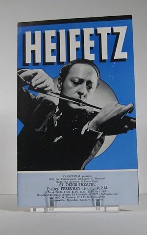 Heifetz. France-Film presents with the Philarmonic Orchestra of Montreal under the direction of E...