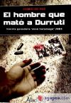 Immagine del venditore per El hombre que mat a Durruti venduto da Agapea Libros