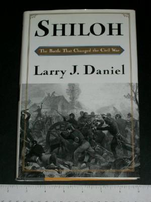 Shiloh: The Battle That Changed the Civil War