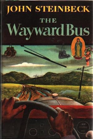 The Wayward Bus.