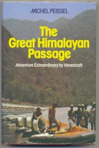 Seller image for The Great Himalayan Passage Across the Himalayas By Hovercraft for sale by Mainly Fiction