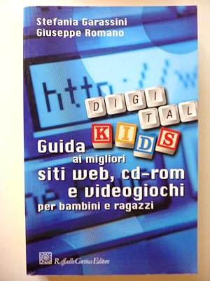 "DIGITAL, Guida Kids - GUIDA AI MIGLIORI SITI WEB, CD - ROM E VIDEOGIOCHI PER BAMBINI E RAGAZZI"
