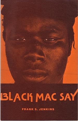 BLACK MAC SAY. [SIGNED]