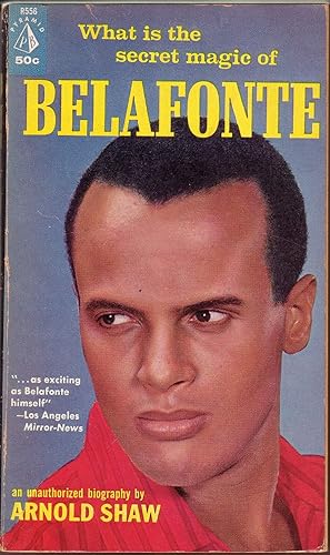 Seller image for BELAFONTE: AN UNAUTHORIZED BIOGRAPHY. for sale by Monroe Stahr Books
