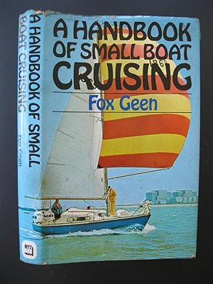 Seller image for A HANDBOOK OF SMALL BOAT CRUISING for sale by The Book Scot