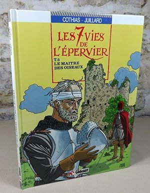 Image du vendeur pour Les sept vies de l'pervier tome 5 : Le maitre des oiseaux. mis en vente par Latulu