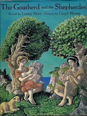 Seller image for The Goatherd and the Shepherdess: A Tale from Ancient Greece for sale by Beverly Loveless