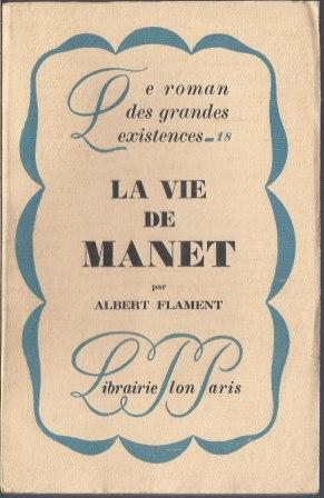 Seller image for La vie de Manet for sale by LES TEMPS MODERNES