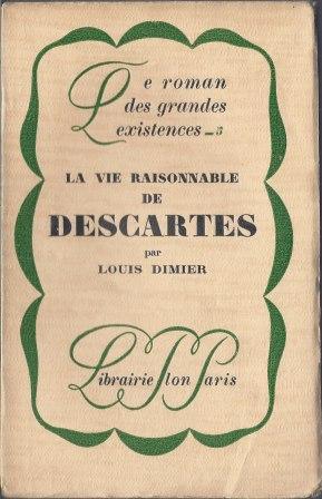 Imagen del vendedor de La vie raisonnable de Descartes a la venta por LES TEMPS MODERNES