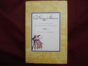 Seller image for An Elegant Madness. High Society in Regency England. for sale by BookMine